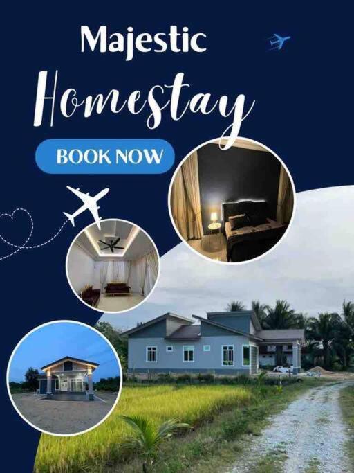 Majestic Homestay - Pasir Puteh Luaran gambar
